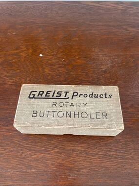 GReist Products Rotary Buttonholer -50’s